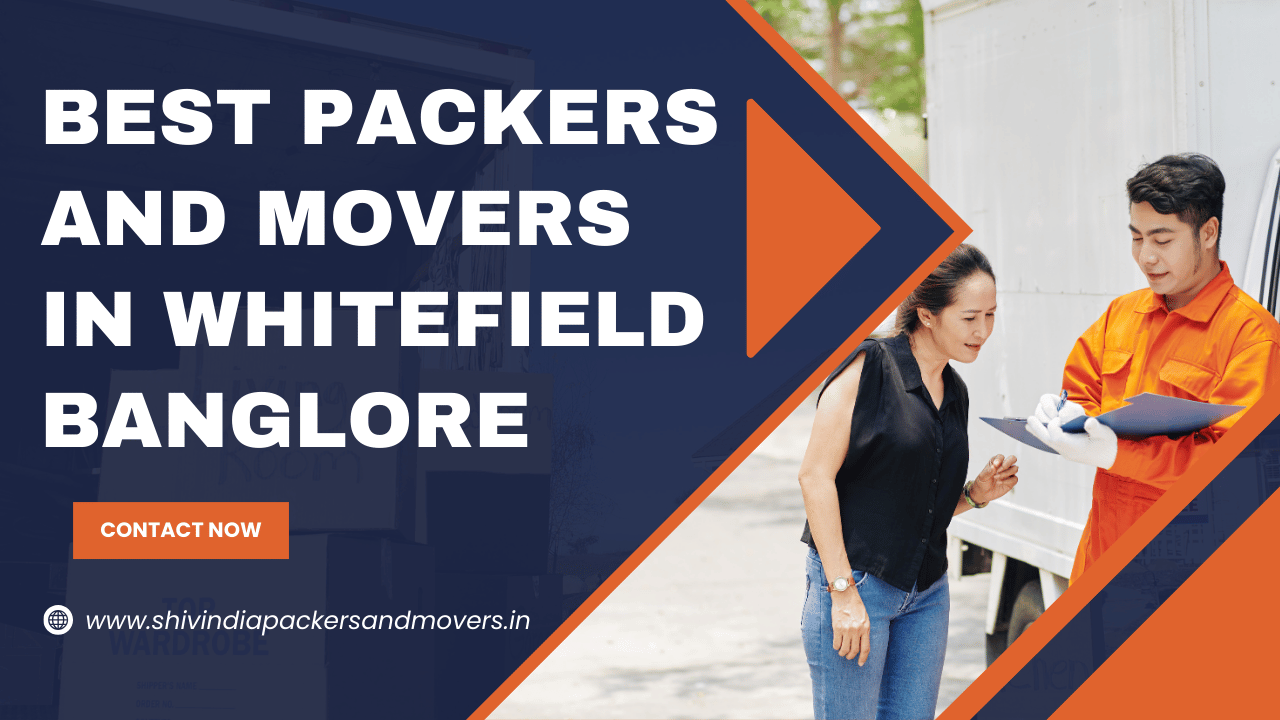 Best Packers and Movers in Whitefield, Bangalore