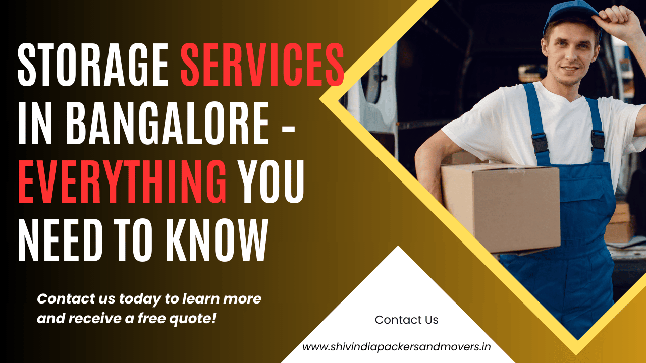 Storage Services in Bangalore – Everything You Need to Know